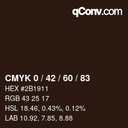 カラーコード: CMYK 0 / 42 / 60 / 83 | qconv.com