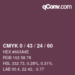 カラーコード: CMYK 0 / 43 / 24 / 60 | qconv.com