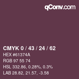 カラーコード: CMYK 0 / 43 / 24 / 62 | qconv.com