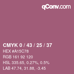Farbcode: CMYK 0 / 43 / 25 / 37 | qconv.com