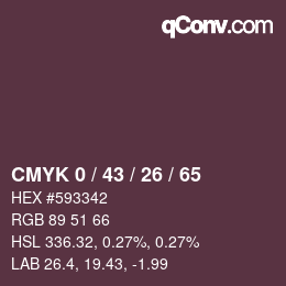 Farbcode: CMYK 0 / 43 / 26 / 65 | qconv.com