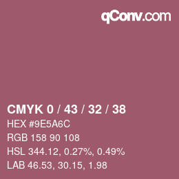 Color code: CMYK 0 / 43 / 32 / 38 | qconv.com