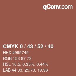 カラーコード: CMYK 0 / 43 / 52 / 40 | qconv.com