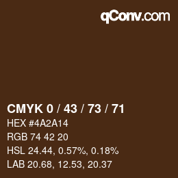 カラーコード: CMYK 0 / 43 / 73 / 71 | qconv.com