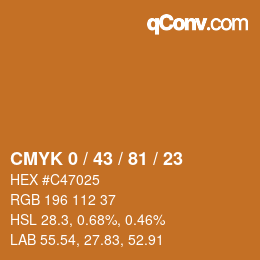 カラーコード: CMYK 0 / 43 / 81 / 23 | qconv.com