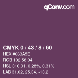 カラーコード: CMYK 0 / 43 / 8 / 60 | qconv.com
