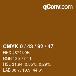 カラーコード: CMYK 0 / 43 / 92 / 47 | qconv.com