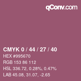 カラーコード: CMYK 0 / 44 / 27 / 40 | qconv.com