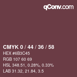 カラーコード: CMYK 0 / 44 / 36 / 58 | qconv.com
