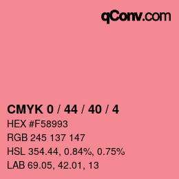 カラーコード: CMYK 0 / 44 / 40 / 4 | qconv.com