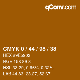 Color code: CMYK 0 / 44 / 98 / 38 | qconv.com