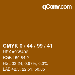 Color code: CMYK 0 / 44 / 99 / 41 | qconv.com
