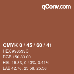 カラーコード: CMYK 0 / 45 / 60 / 41 | qconv.com