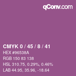 カラーコード: CMYK 0 / 45 / 8 / 41 | qconv.com