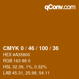 カラーコード: CMYK 0 / 46 / 100 / 36 | qconv.com