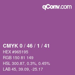 カラーコード: CMYK 0 / 46 / 1 / 41 | qconv.com