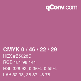 Color code: CMYK 0 / 46 / 22 / 29 | qconv.com