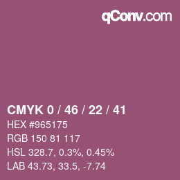 Color code: CMYK 0 / 46 / 22 / 41 | qconv.com