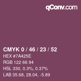 カラーコード: CMYK 0 / 46 / 23 / 52 | qconv.com