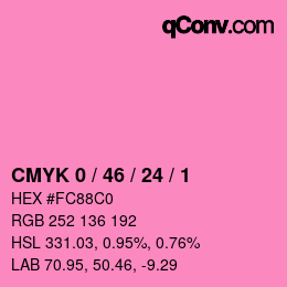 カラーコード: CMYK 0 / 46 / 24 / 1 | qconv.com