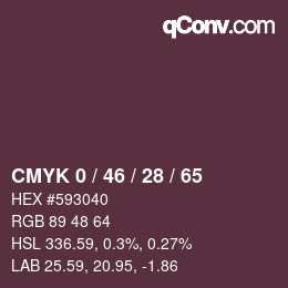 カラーコード: CMYK 0 / 46 / 28 / 65 | qconv.com