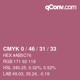 Farbcode: CMYK 0 / 46 / 31 / 33 | qconv.com