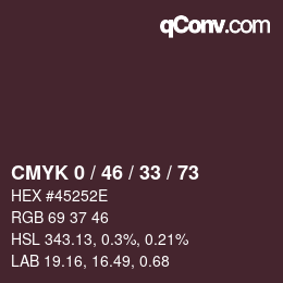 Farbcode: CMYK 0 / 46 / 33 / 73 | qconv.com