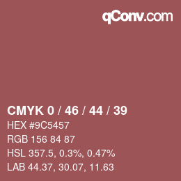 カラーコード: CMYK 0 / 46 / 44 / 39 | qconv.com