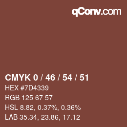 Farbcode: CMYK 0 / 46 / 54 / 51 | qconv.com