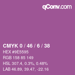 カラーコード: CMYK 0 / 46 / 6 / 38 | qconv.com