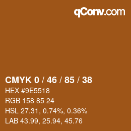 Farbcode: CMYK 0 / 46 / 85 / 38 | qconv.com