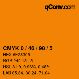 カラーコード: CMYK 0 / 46 / 98 / 5 | qconv.com