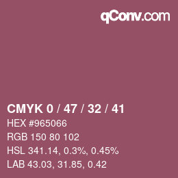 Color code: CMYK 0 / 47 / 32 / 41 | qconv.com
