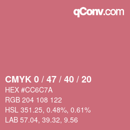 カラーコード: CMYK 0 / 47 / 40 / 20 | qconv.com