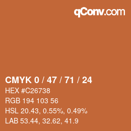 Color code: CMYK 0 / 47 / 71 / 24 | qconv.com
