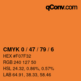 カラーコード: CMYK 0 / 47 / 79 / 6 | qconv.com