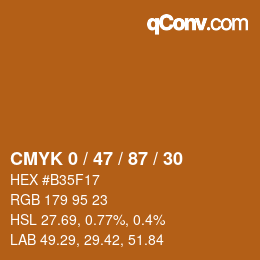 カラーコード: CMYK 0 / 47 / 87 / 30 | qconv.com