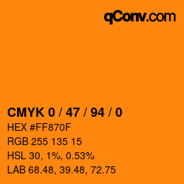 カラーコード: CMYK 0 / 47 / 94 / 0 | qconv.com