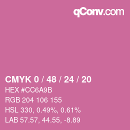 カラーコード: CMYK 0 / 48 / 24 / 20 | qconv.com