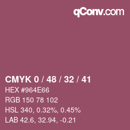 カラーコード: CMYK 0 / 48 / 32 / 41 | qconv.com