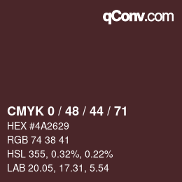 Color code: CMYK 0 / 48 / 44 / 71 | qconv.com
