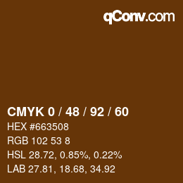カラーコード: CMYK 0 / 48 / 92 / 60 | qconv.com