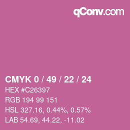 カラーコード: CMYK 0 / 49 / 22 / 24 | qconv.com