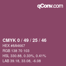 Color code: CMYK 0 / 49 / 25 / 46 | qconv.com