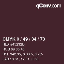 Color code: CMYK 0 / 49 / 34 / 73 | qconv.com