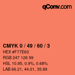 カラーコード: CMYK 0 / 49 / 60 / 3 | qconv.com