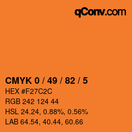 カラーコード: CMYK 0 / 49 / 82 / 5 | qconv.com