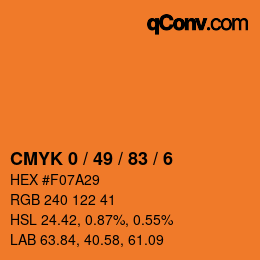カラーコード: CMYK 0 / 49 / 83 / 6 | qconv.com