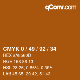 カラーコード: CMYK 0 / 49 / 92 / 34 | qconv.com