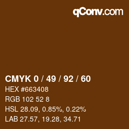 カラーコード: CMYK 0 / 49 / 92 / 60 | qconv.com